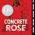 Cover Art for 9780062846723, Concrete Rose by Angie Thomas