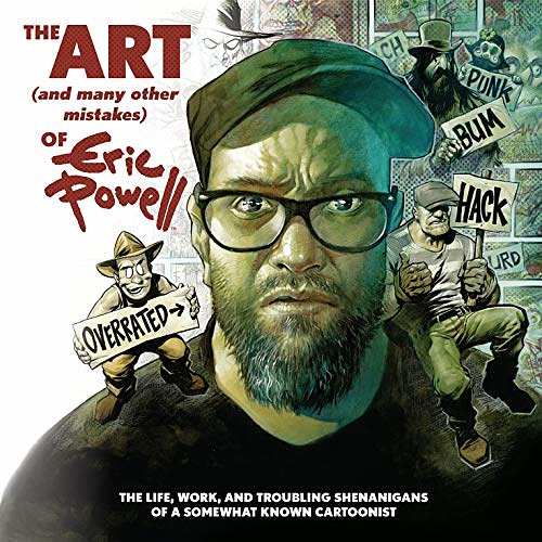 Cover Art for B081TGMM6T, The Art (and Many Other Mistakes) of Eric Powell by Eric Powell