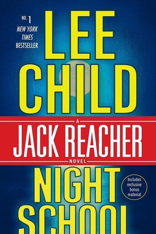 Cover Art for 9781101966013, Night School by Lee Child