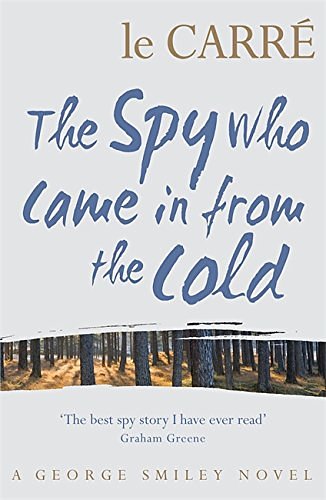 Cover Art for 9780340994351, The Spy Who Came In From The Cold by Le Carré, John