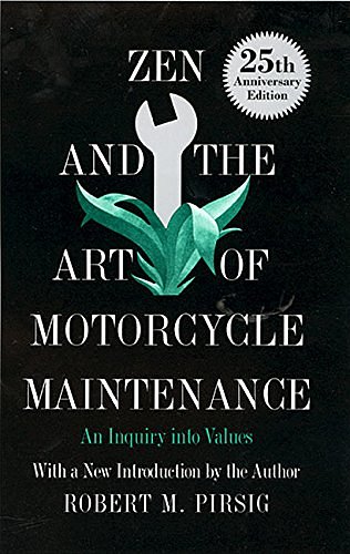 Cover Art for 9781199503473, Zen and the Art of Motorcycle Maintenance: An Inquiry into Values by Robert M. Pirsig