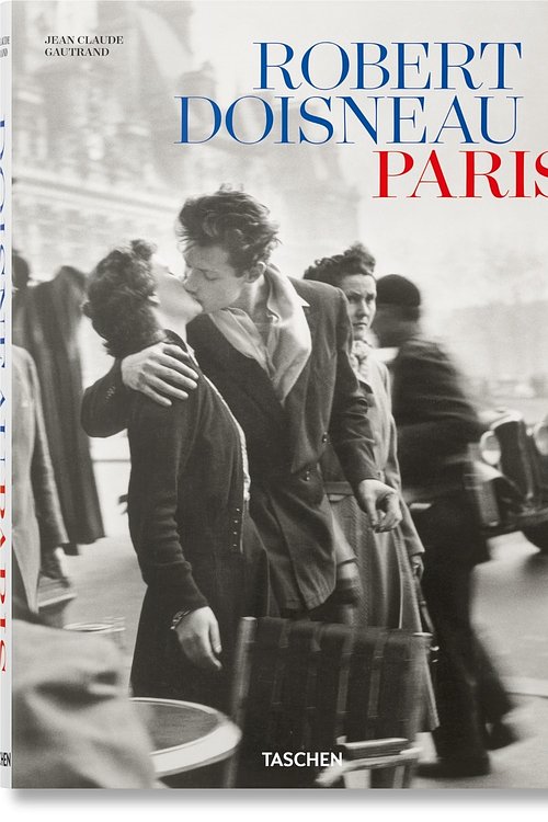 Cover Art for 9783836599481, Robert Doisneau. Paris by Gautrand, Jean Claude