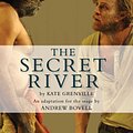 Cover Art for 9781925005004, The Secret River by Kate Grenville