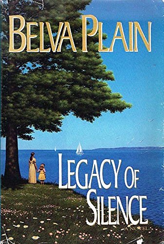 Cover Art for 9781568657929, Legacy of Silence by Belva Plain