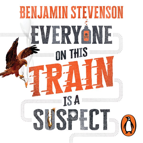 Everyone On This Train Is A Suspect