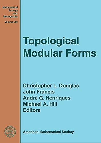 Cover Art for 9781470418847, Topological Modular Forms (Mathematical Surveys and Monographs) by Christopher L. Douglas