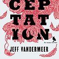 Cover Art for 9791030701906, Acceptation by Jeff Vandermeer