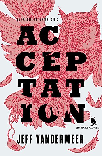 Cover Art for 9791030701906, Acceptation by Jeff Vandermeer