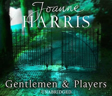 Cover Art for 9780385603669, Gentlemen & Players by Joanne Harris