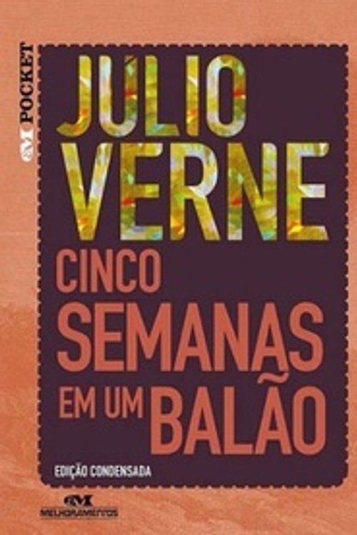 Cover Art for 9788506055007, Cinco Semanas em Um Balão by Jules Verne