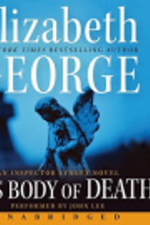 Cover Art for 9780061991691, This Body of Death by Elizabeth George, John Lee, Elizabeth George