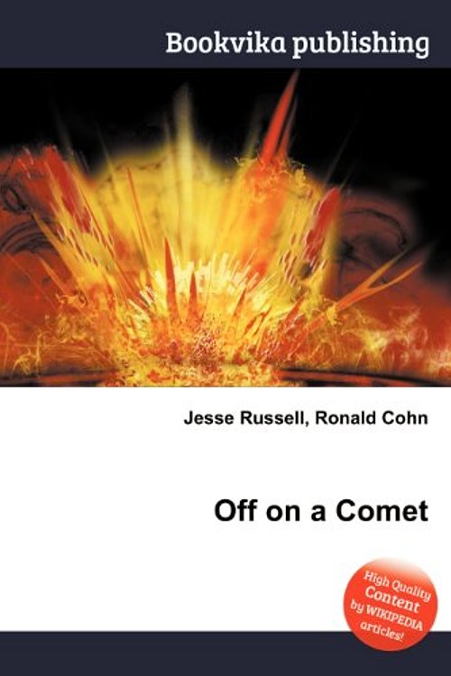 Cover Art for 9785511994833, Off on a Comet by Jesse Russell