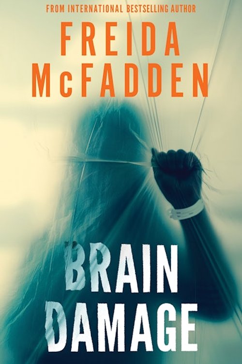 Cover Art for 9781464291487, Brain Damage by Freida McFadden