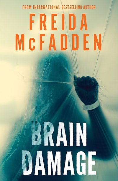 Cover Art for 9781464291487, Brain Damage by Freida McFadden