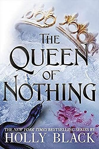 Cover Art for 9780316426251, The Queen of Nothing by Holly Black