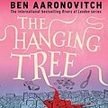 Cover Art for B0125VU4KM, The Hanging Tree (Rivers of London Book 6) by Ben Aaronovitch