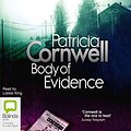 Cover Art for B00LIO9PL2, Body of Evidence by Patricia Cornwell