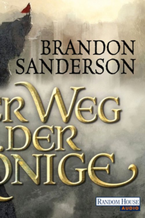 Cover Art for 9783837110241, Der Weg der Könige by Brandon Sanderson