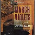 Cover Art for 9780670824311, March Violets by Philip Kerr