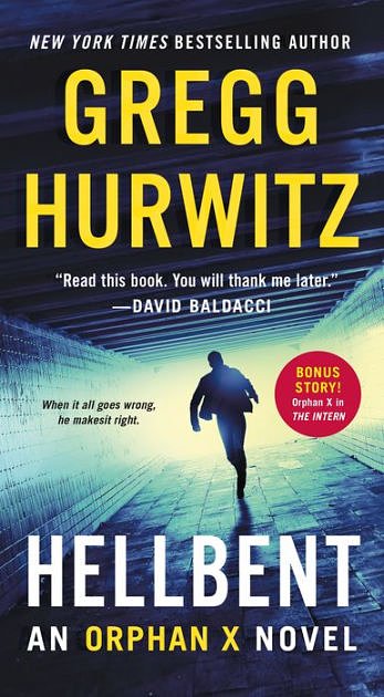 Cover Art for 9781250119186, Hellbent by Gregg Hurwitz