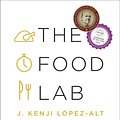 Cover Art for 9780393081084, The Food Lab by J. Kenji Lopez-Alt