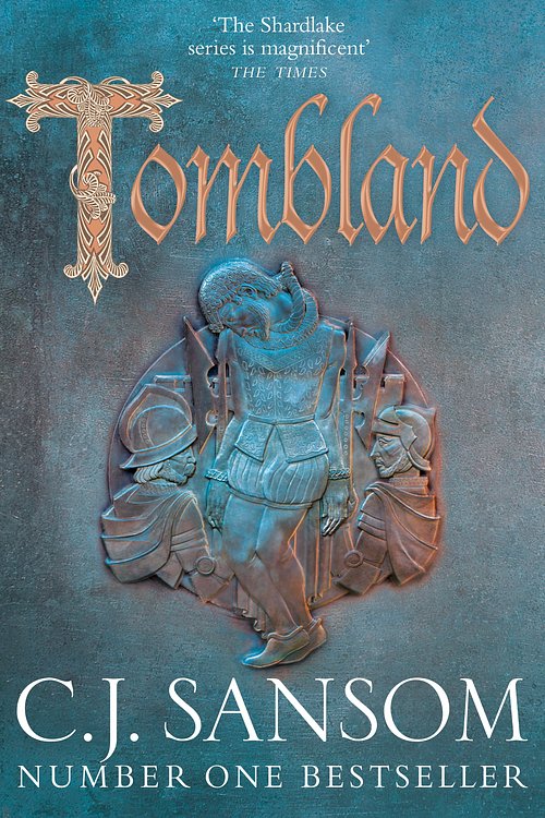 Cover Art for 9781447284482, Tombland (The Shardlake series) by C. J. Sansom