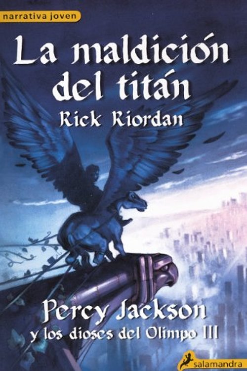 Cover Art for 9780606265010, La Maldicion del Titan by Rick Riordan