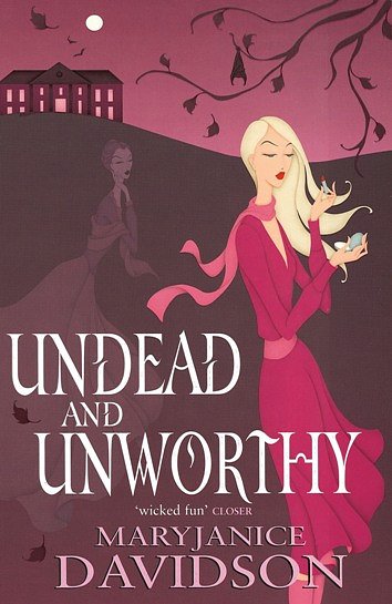 Cover Art for 9780748119820, Undead And Unworthy: Number 7 in series by MaryJanice Davidson