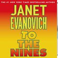 Cover Art for 9781559277778, To the Nines (Stephanie Plum, No. 9) by Janet Evanovich