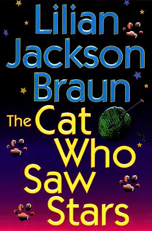 Cover Art for 9780399144318, The Cat Who Saw Stars by Lilian Jackson Braun