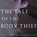 Cover Art for 9780679405283, The Tale of the Body Thief by Anne Rice