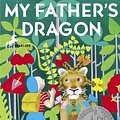 Cover Art for 9780375956102, My Father's Dragon (My Father's Dragon Trilogy) by Ruth Stiles Gannett