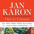 Cover Art for 9780143035060, Out to Canaan by Jan Karon