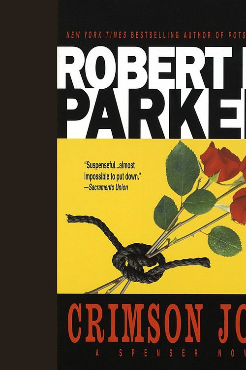 Cover Art for 9780307705334, Crimson Joy by Robert B. Parker