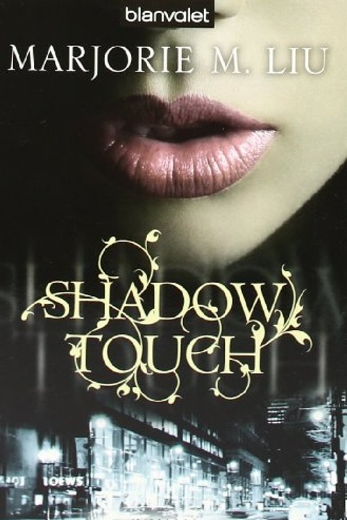 Cover Art for 9783442265558, Shadow Touch by Marjorie M. Liu