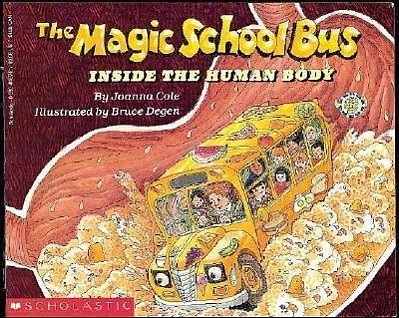 Cover Art for 9780590414272, The Magic School Bus inside the Human Body by Joanna Cole