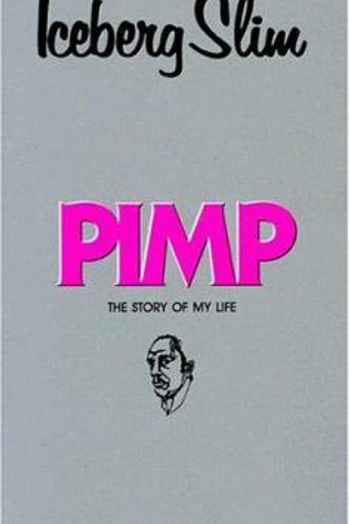 Cover Art for 9780870679353, The Pimp by Iceberg Slim