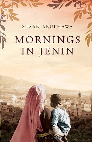 Cover Art for 9781408803004, Mornings in Jenin by Susan Abulhawa