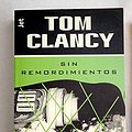 Cover Art for 9788484502579, Sin Remordimientos (Spanish Edition) by Tom Clancy