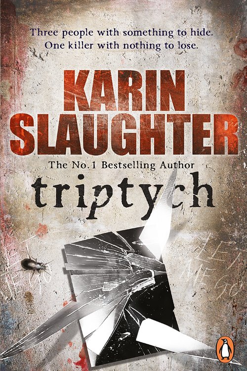 Cover Art for 9781407008394, Triptych: (Will Trent / Atlanta series 1) by Karin Slaughter