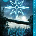 Cover Art for 9781368022460, Never Fade (Bonus Content)Darkest Minds Novel by Alexandra Bracken