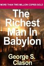 Cover Art for 9781530322114, The Richest Man in Babylon by George S. Clason