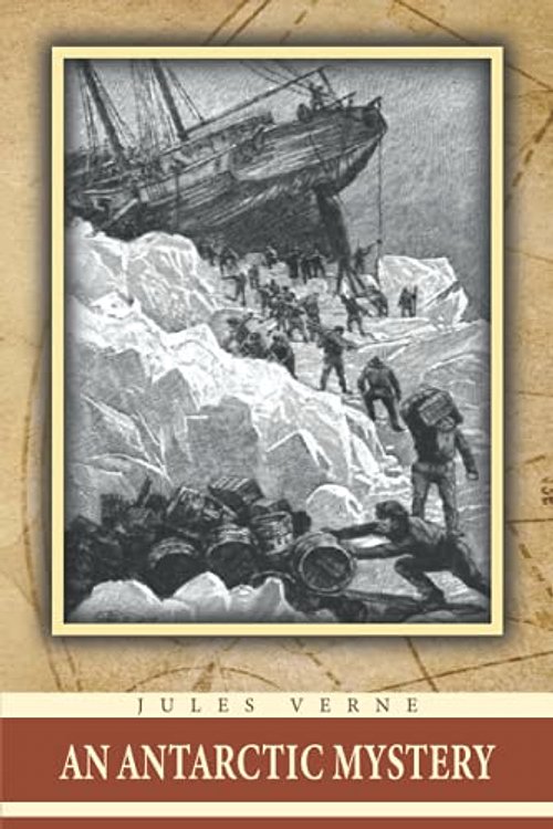 Cover Art for 9798461867874, An Antarctic Mystery by Verne Jules