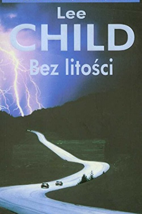 Cover Art for 9788373595521, Bez Litosci by Lee Child