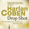 Cover Art for 9780752849140, Drop Shot by Harlan Coben