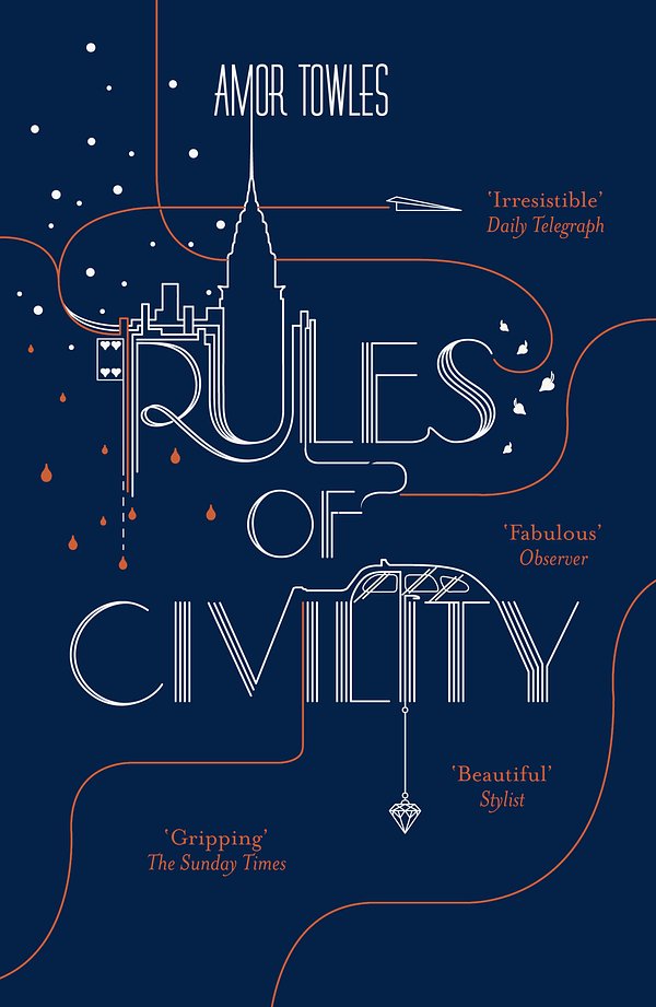 Cover Art for 9781444708875, Rules of Civility by Amor Towles