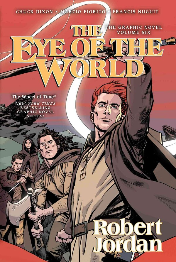 Cover Art for 9780765374271, The Eye of the World: The Graphic Novel, Volume Six by Robert Jordan