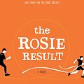 Cover Art for 9781925773811, The Rosie Result by Graeme Simsion