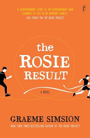 Cover Art for 9781925773811, The Rosie Result by Graeme Simsion