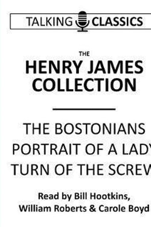 Cover Art for 9781781962428, The Henry James Collection (Talking Classics) by Henry James